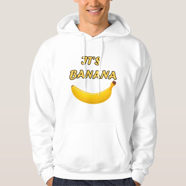Moletom "It's Banana" - A Fun, Bold, and Trendy Hoodie (Frente)