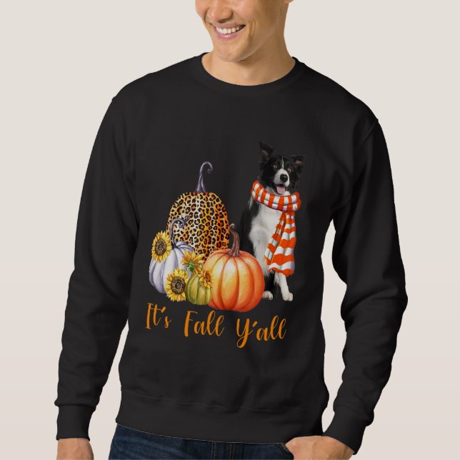 Moletom It's Fall Y'all Border Collie Dog Leopard Pumpkin  (Frente)