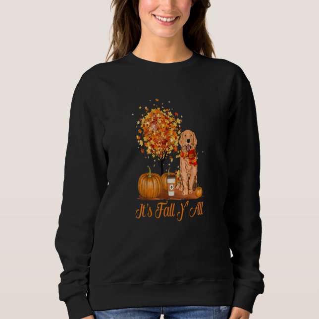 Moletom It's Fall Y'All Golden Retrievers Dog Thanksgiving (Frente)