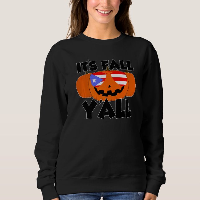 Moletom It's Fall Y'all Thanksgiving Pumpkin Puertorico Gl (Frente)
