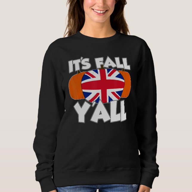 Moletom It's Fall Y'all Thanksgiving Pumpkin UK (Frente)