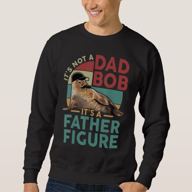 Moletom It's Not A Dad Bod It's A Father Figure Funny Best (Frente)