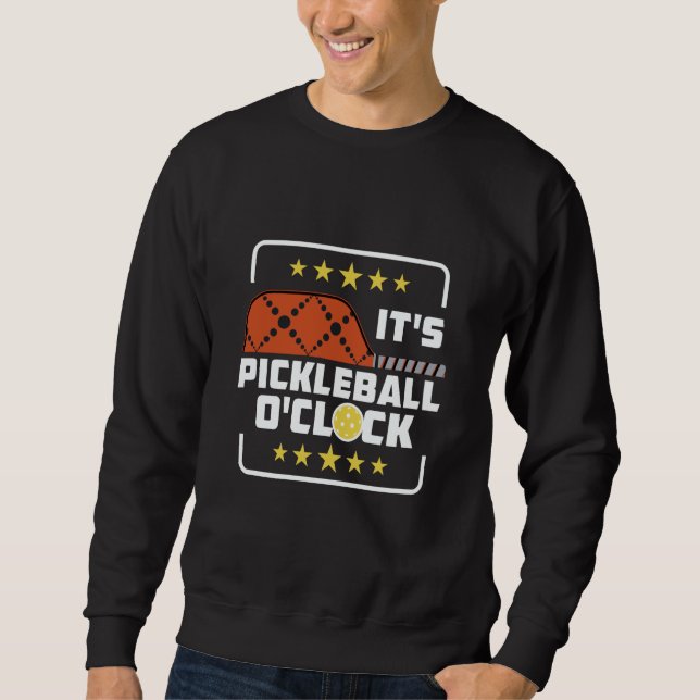 Moletom It's Pickleball O'Clock  Pickleball Player Saying (Frente)