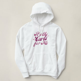 Moletom "It's the Curls For Me" Curly Hair Graphic Hoodie