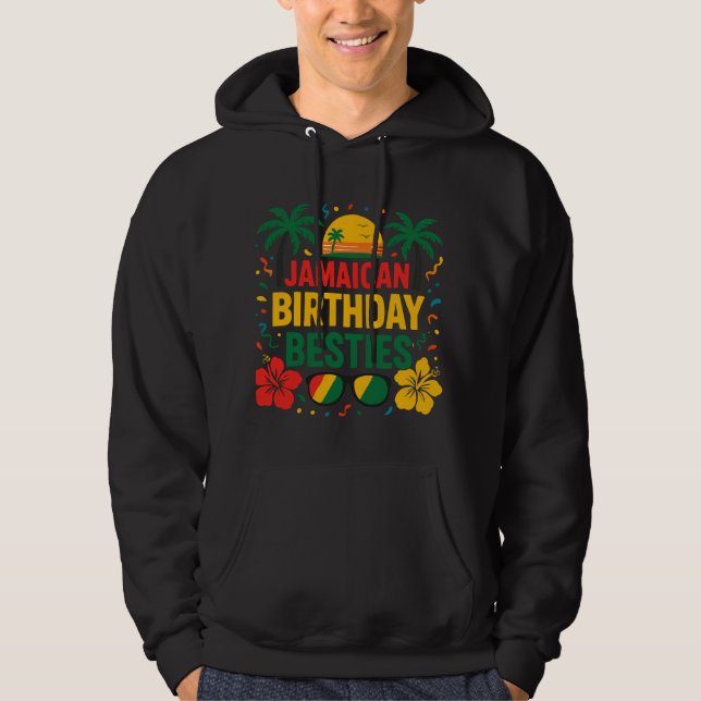 Moletom Jamaican Birthday Besties Vacation Matchin Hoodie (Frente)