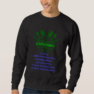 Moletom Jardinagem - Criar jardins amigos da vida selvagem
