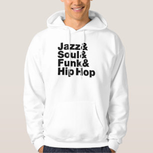 Moletom Jazz & alma & funk & Hip Hop