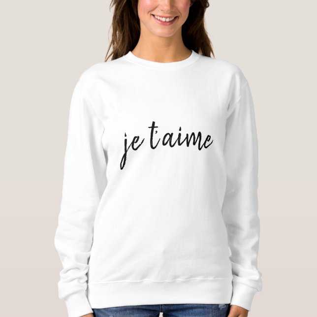 Moletom Je t’aime Eu te amo em francês Chic White (Frente)