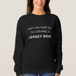 Moletom Jersey Boys Sweatshirt