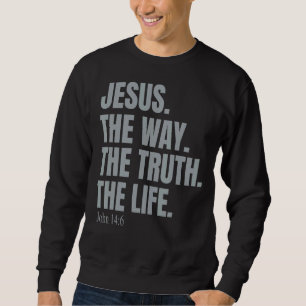Moletom Jesus Cristo É A Forma Como A Verdade Fé Cristã
