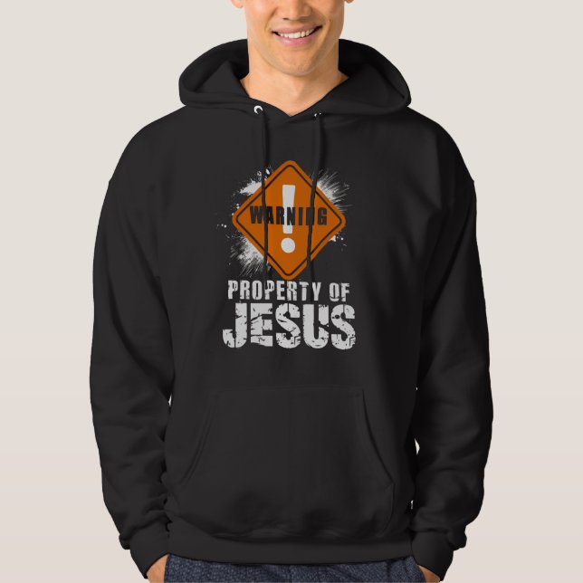 Moletom Jesus Cristo Propriedade Christian Faith Funny (Frente)
