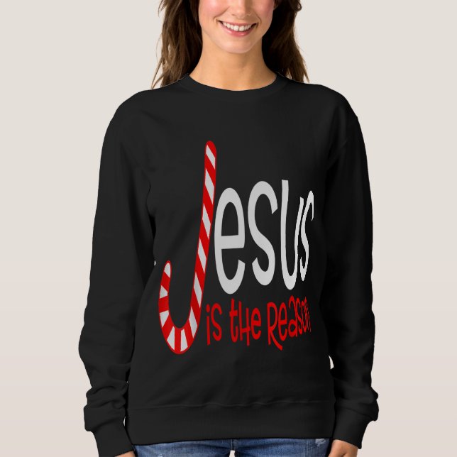 Moletom Jesus É A Razão Do Natal Religioso Cristão (Frente)