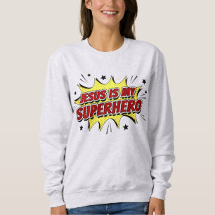 Moletom Jesus é o meu super-herói Crianças e Adultos Fé Cr