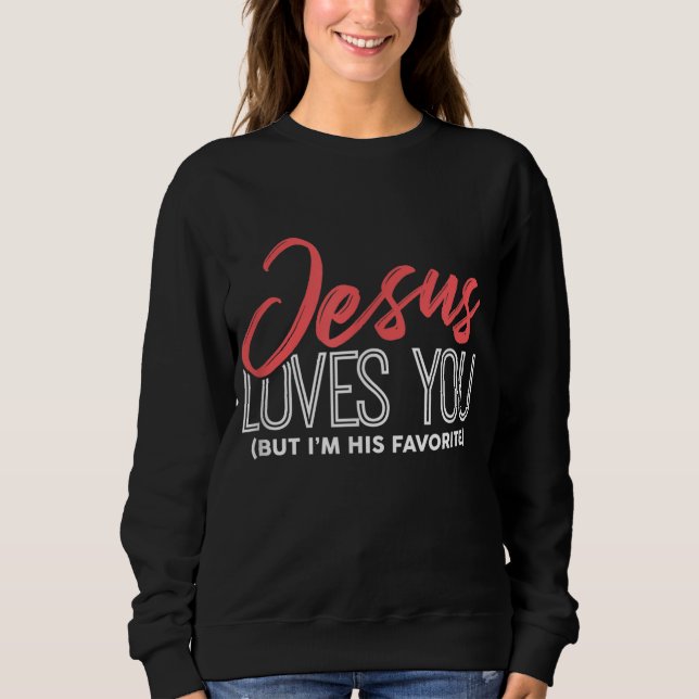 Moletom Jesus Engraçado Presente - Jesus te ama, mas eu so (Frente)