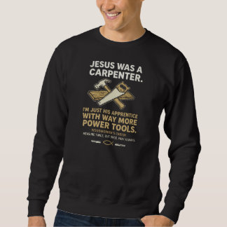 Moletom Jesus Era um Carpinteiro Muito Mais Ferramentas El