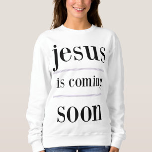 Moletom jesus está chegando em breve, Christian Evangelism