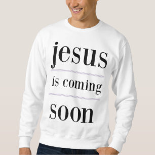 Moletom jesus está chegando em breve, Christian Evangelism