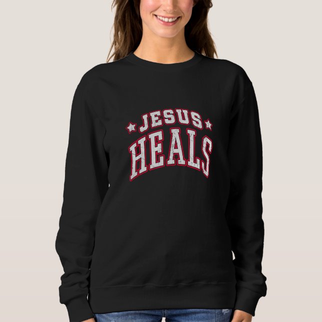Moletom Jesus Heals (Frente)