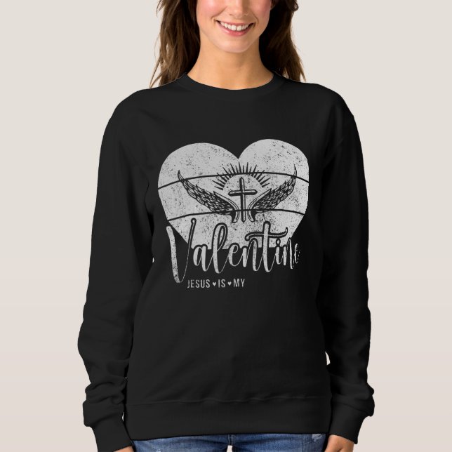 Moletom Jesus is My Valentine Heart Valentine's Day 2023 (Frente)