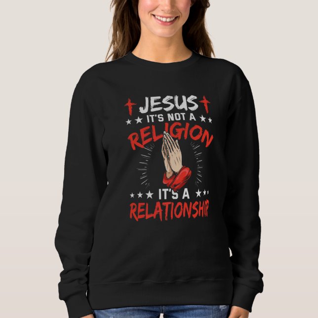 Moletom Jesus Não é uma religião É uma relação Chri (Frente)