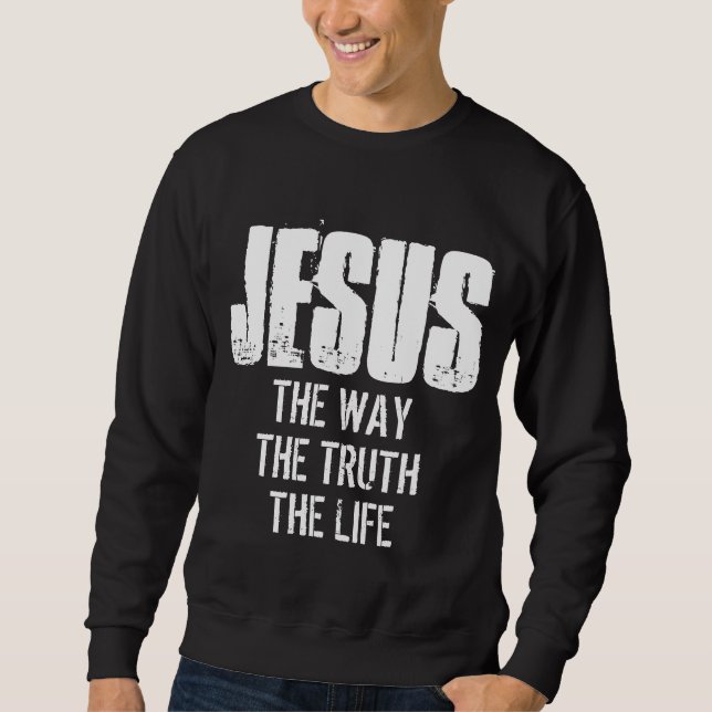 MOLETOM JESUS O CAMINHO A VERDADE A VIDA  (Frente)