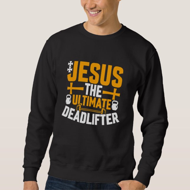 Moletom Jesus, o último ginásio do Deadlifter, trabalhando (Frente)