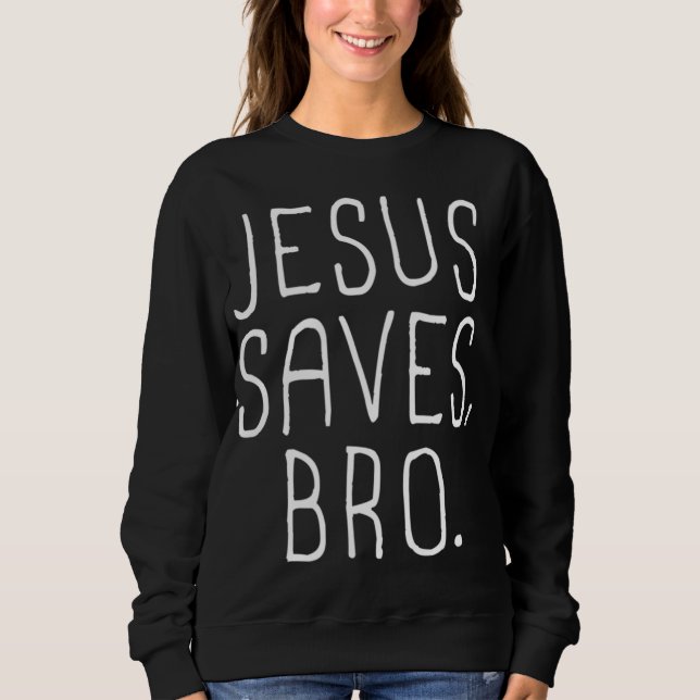 Moletom Jesus Salva Bro (Frente)