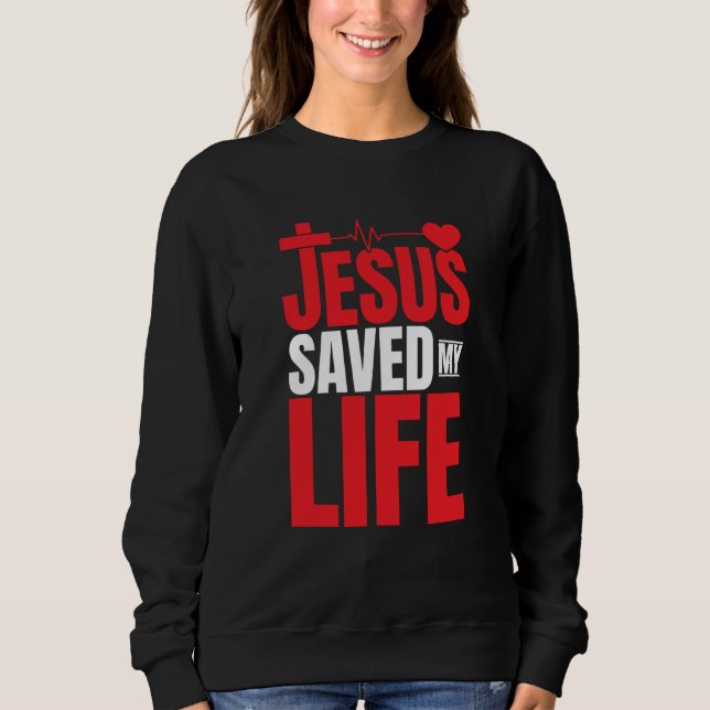 Moletom Jesus Saved My Life Religious Church Christian  3 (Frente)