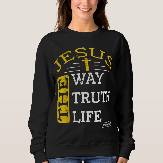 Moletom Jesus, sou a verdade e a vida John 146 (Frente)