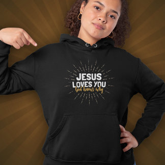 Moletom Jesus Te Ama - Deus Sabe Por Que Hoodie