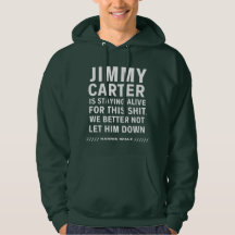 Jimmy Carter Está Vivo Por Esse Hoodie