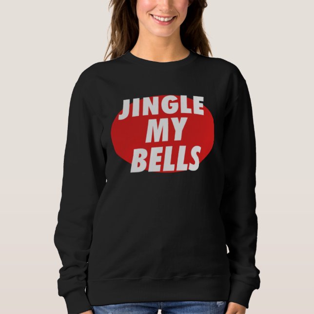 Moletom Jingle My Bells (Frente)