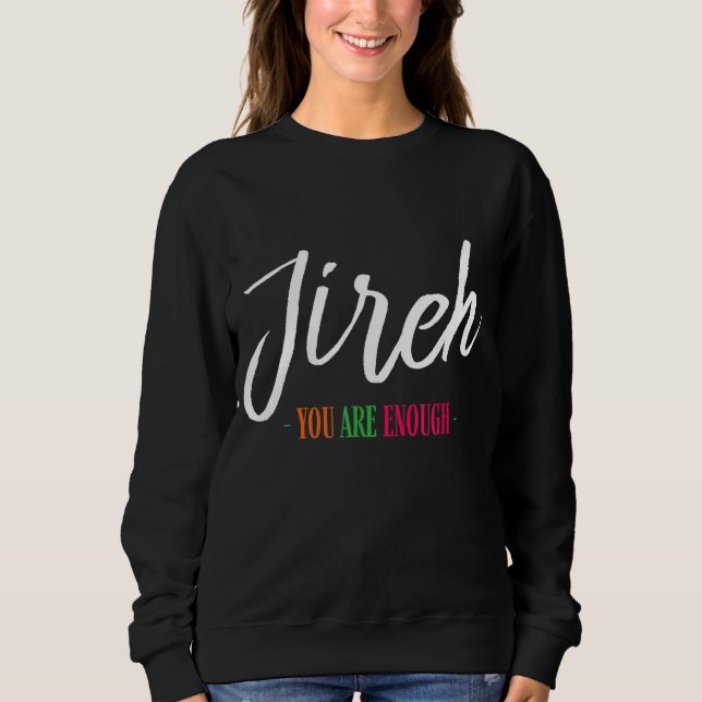 Moletom Jireh Sou O Suficiente Mais Do Que A Fé Cristã (Frente)