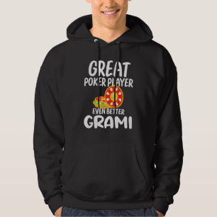 Moletom Jogador do excelente Poker ainda melhor Grami Gamb