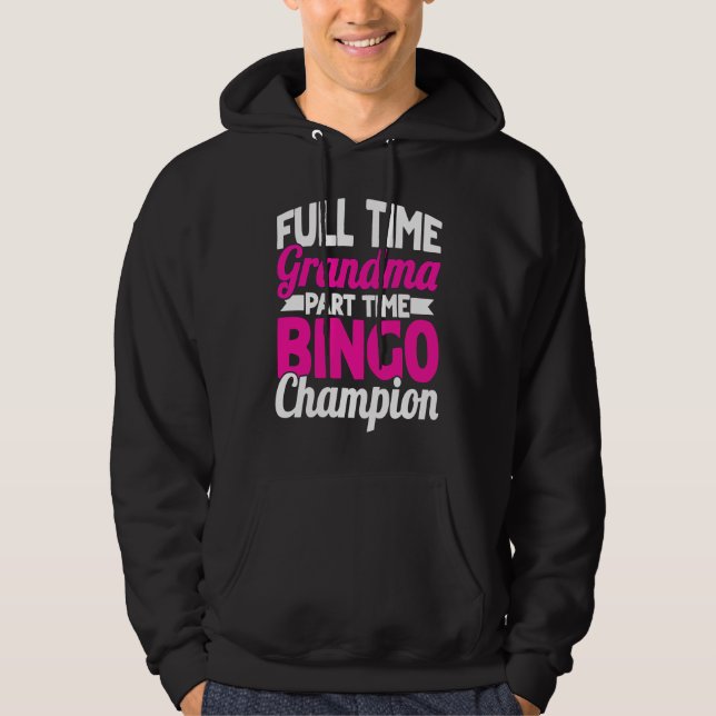 Moletom Jogadora de Bingo em Tempo Integral Avó em Tempo P (Frente)