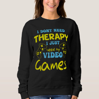 Moletom Jogando eu só preciso dos meus video games Gamer