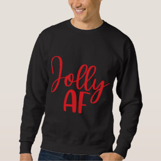 Moletom Jolly AF Engraçado Matança de Natal