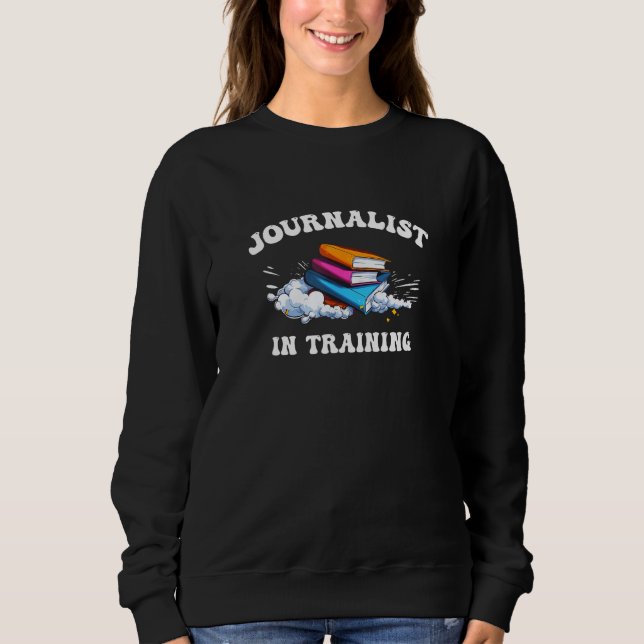 Moletom Journalist in Training  News Tee (Frente)