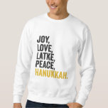 Moletom Joy Love Trava Paz Hanukkah Engraçado Judeu<br><div class="desc">engraçado,  judeu,  latão,  presente,  aniversário,  chanukah,  jew,  feriado,  menorah</div>