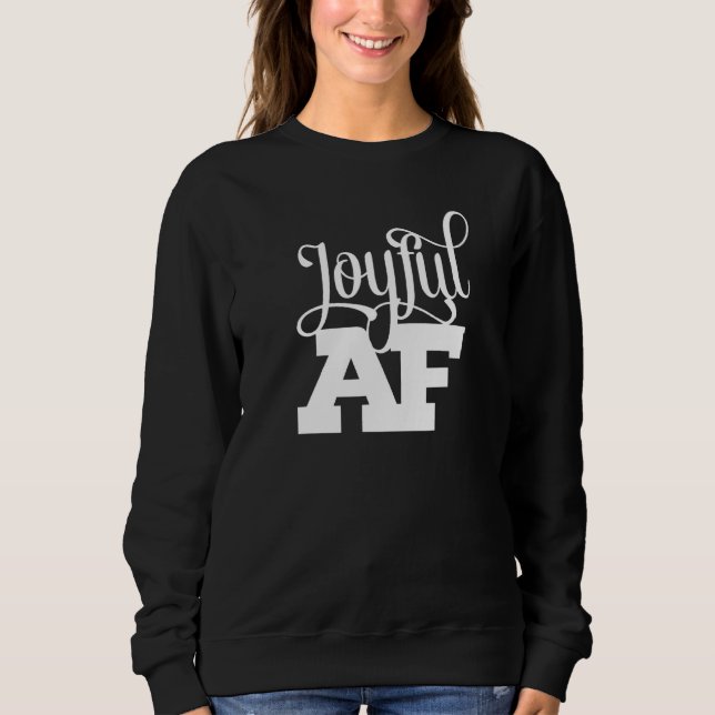 Moletom Joyful Af (Frente)