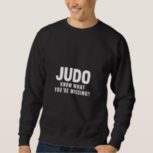Moletom Judo sabe o que você está perdendo Judo