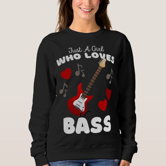 Moletom Just A Girl Who Loves Bass Cute Girls Guitar (Frente)