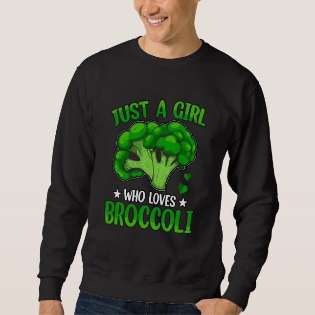 Moletom Just a Girl who loves Broccoli Vegan Saying (Frente)