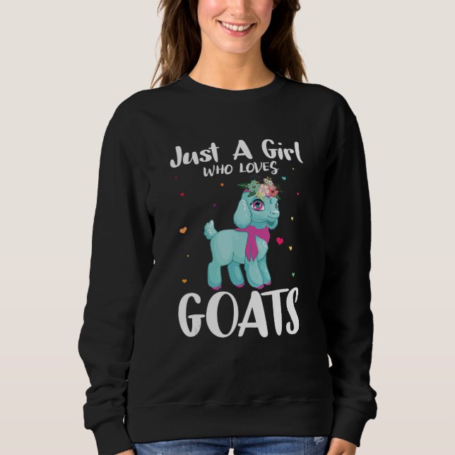 Moletom Just A Girl Who Loves Goats Farmer Goat  Animal (Frente)
