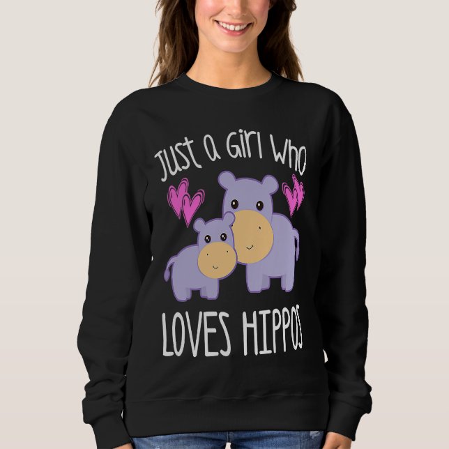 Moletom JUST A GIRL WHO LOVES HIPPOS Mom Baby Toddler Twee (Frente)