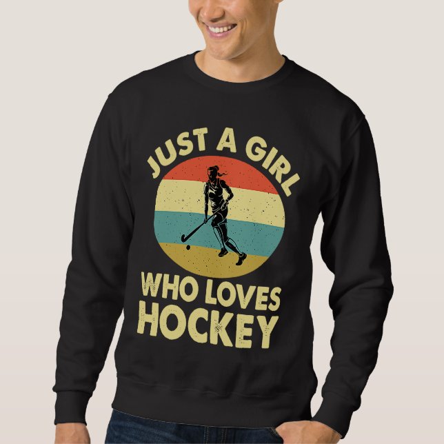 Moletom Just A Girl Who Loves Hockey Funny Ice Hockey Fris (Frente)