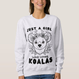 Moletom Just a Girl who Loves Koalas