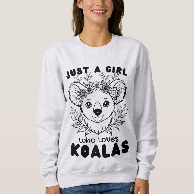Moletom Just a Girl who Loves Koalas (Frente)