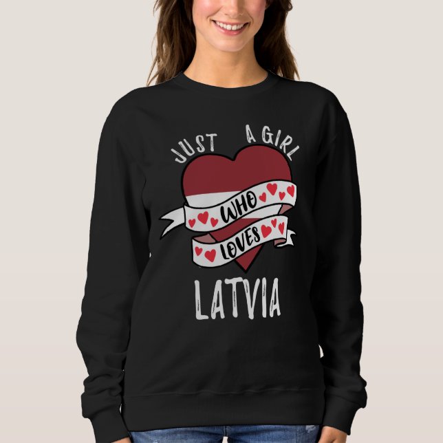 Moletom Just A Girl Who Loves Latvia (Frente)