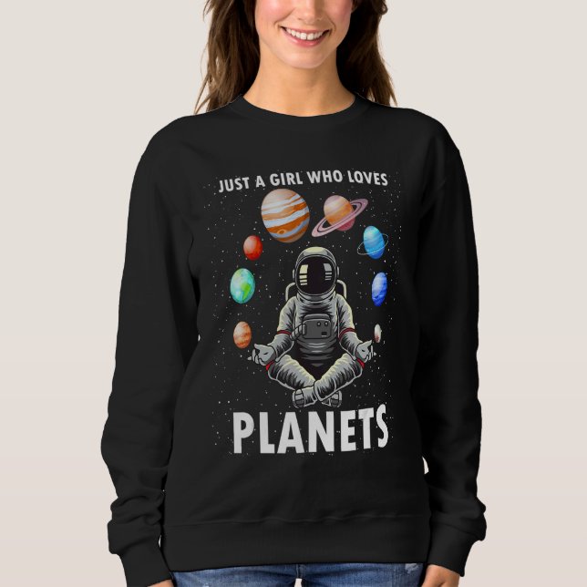 Moletom Just A Girl Who Loves Planets Space Science Geek A (Frente)